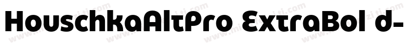 HouschkaAltPro ExtraBol d字体转换